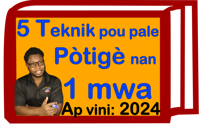 Pòtigè: 5 teknik sa yo gentan pwouve. Nou pral ede ou pale lang sa byen nan yon mwa.