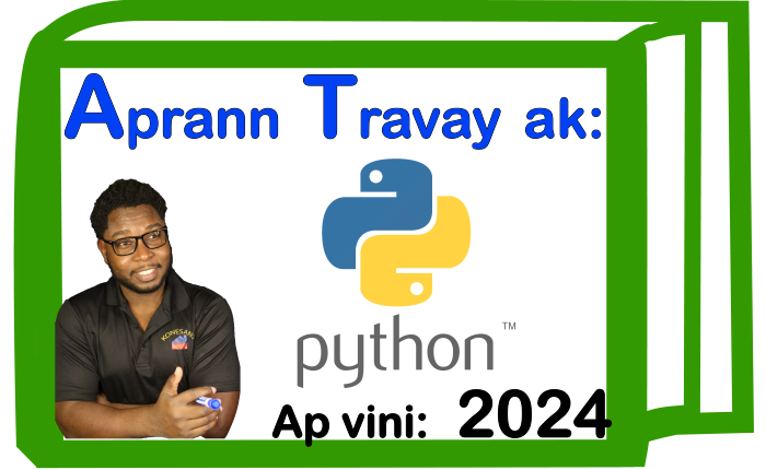 Python: Nou pral montre ou tout bagay ou ka fè ak lang òdinatè sa a